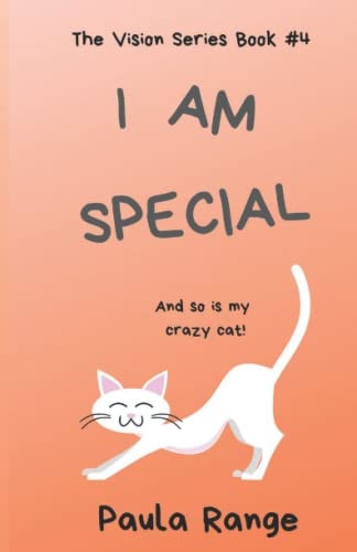 I Am Special And So Is My Crazy Cat!