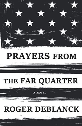 Prayers from the Far Quarter