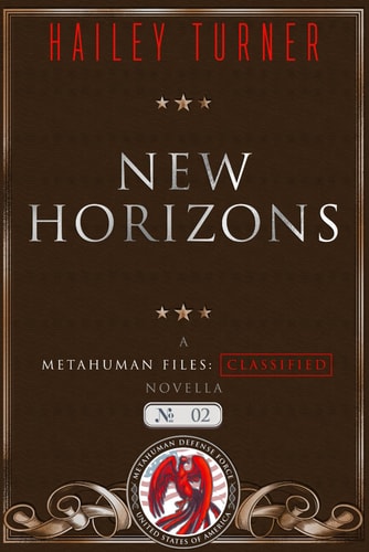 New Horizons A Metahuman Files: Classified Novella