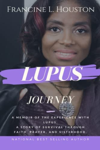 Lupus Journey A Story of Survival Faith, Prayer and Sisterhood