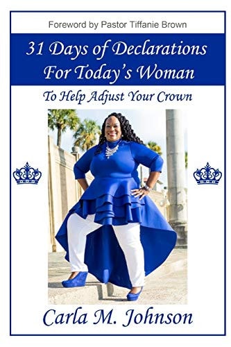 31 Days of Declarations For Today's Woman To Help Adjust Your Crown
