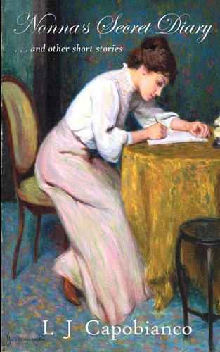 Nonna's Secret Diary And Other Short Stories
