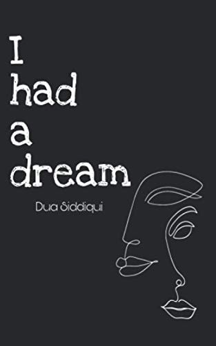 I Had a Dream Proses and Poems