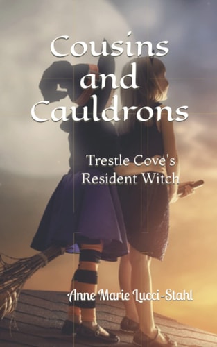 Cousins and Cauldrons Trestle Cove's Resident Witch