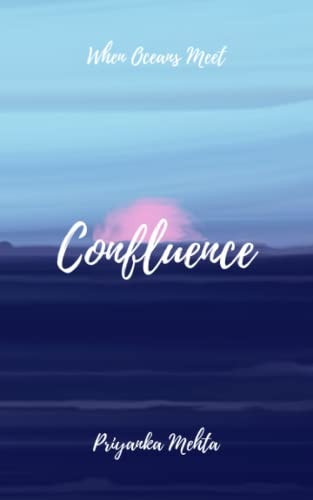 Confluence When Oceans Meet