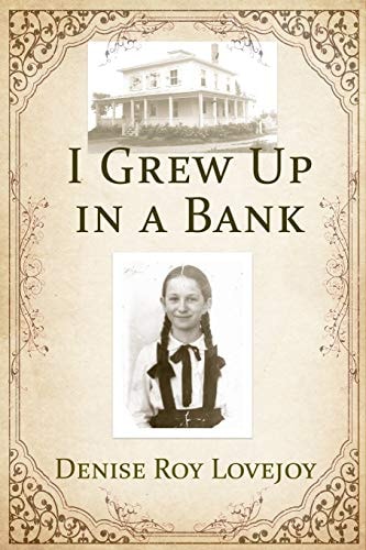 I Grew Up in a Bank