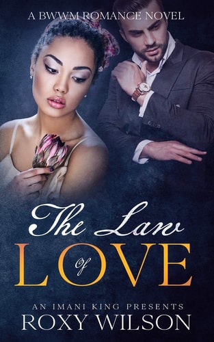 The Law of Love A BWWM Romance Novel