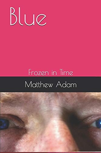 Blue Frozen in Time