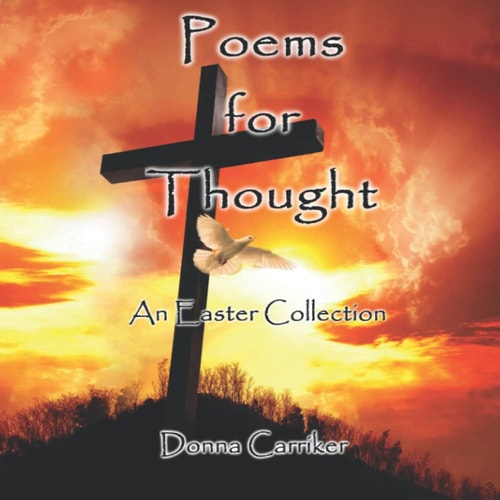Poems for Thought An Easter Collection