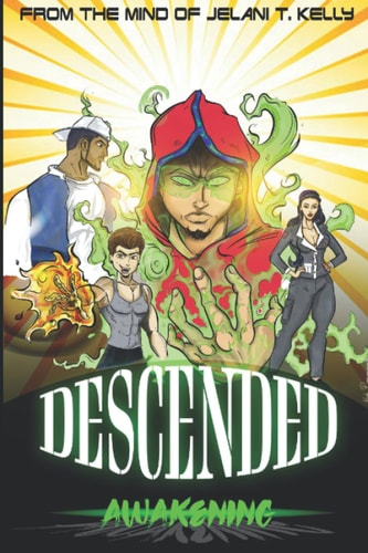 Descended Awakening