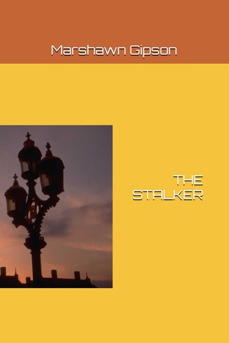 The Stalker
