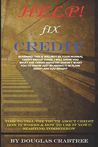 Help Fix Credit Clean Credit Rating and Credit Repair Fix - Clean Up Credit Report On Your Own