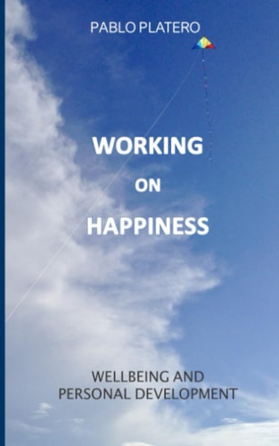 Working on Happiness Reflections for Personal Development