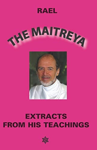 The Maitreya Extracts from His Teaching