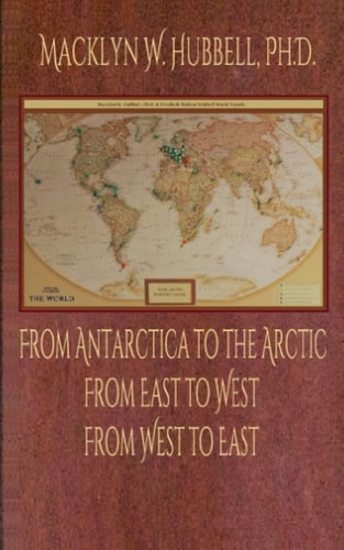 From Antarctica to the Arctic From East to West, From West to East