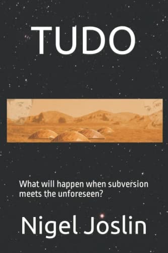 Tudo What Will Happen when Subversion Meets the Unforeseen?