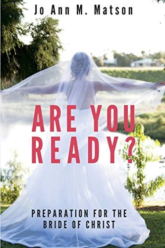 Are You Ready? Preparation For the Bride of Christ