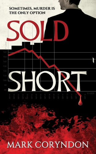 Sold Short Sometimes, Murder Is The Only Option