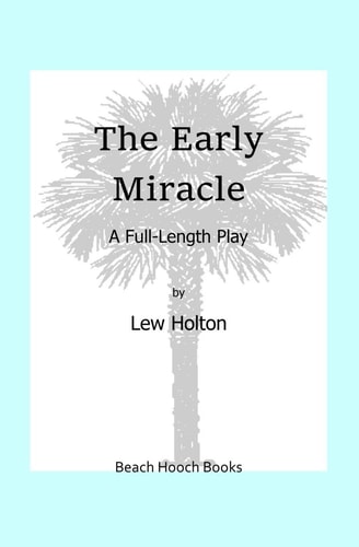 The Early Miracle
