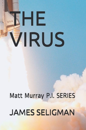 The Virus Matt Murray P.I. SERIES