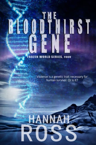 BLOODTHIRST GENE.
