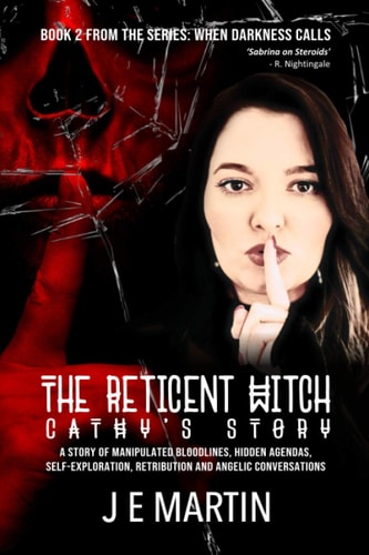 The Reticent Witch Cathy's Story