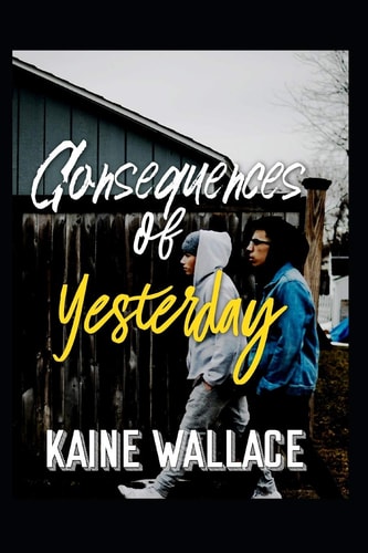 Consequences of Yesterday