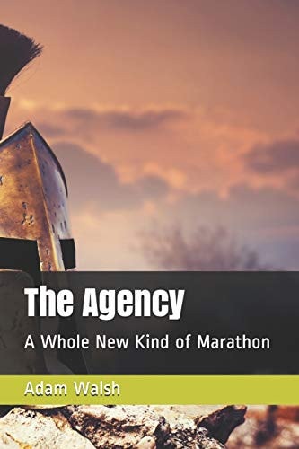 The Agency A Whole New Kind of Marathon
