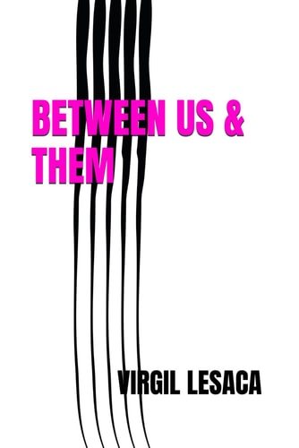 Between Us and Them