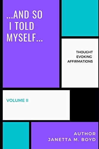...and So I Told Myself... Volume II
