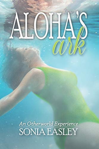 Aloha's Ark An Otherworld Experience