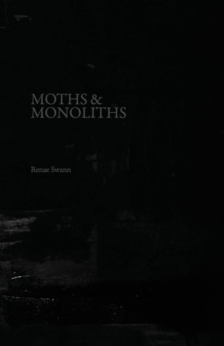 Moths & Monoliths
