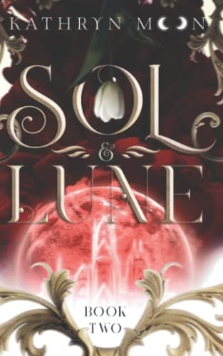 Sol & Lune Book Two
