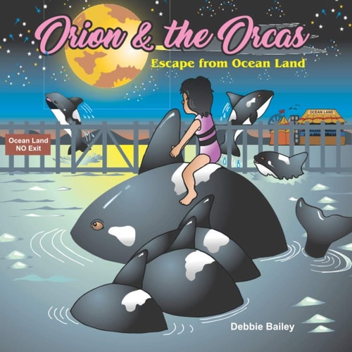 Orion & the Orcas Escape from Ocean Land