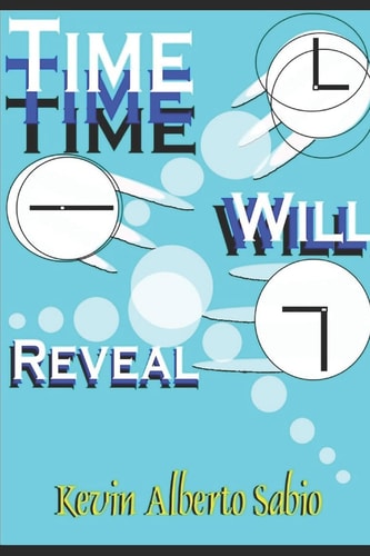 Time Will Reveal