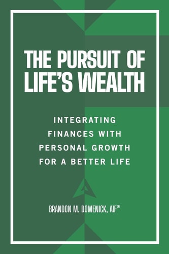 The Pursuit of Life's Wealth Integrating Finances with Personal Growth for a Better Life