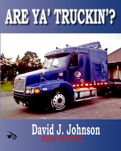 Are Ya' Truckin'? Updated 2020