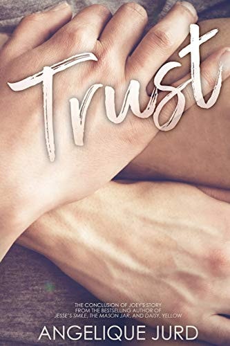 Trust (Joey - Part 3)