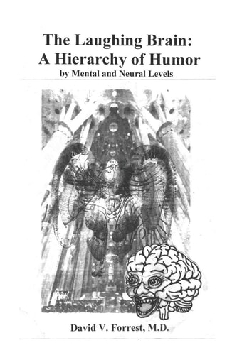 The Laughing Brain A Hierarchy of Humor by Mental and Neural Levels