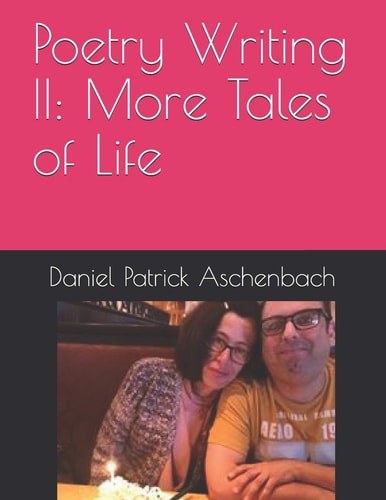 Poetry Writing II More Tales of Life