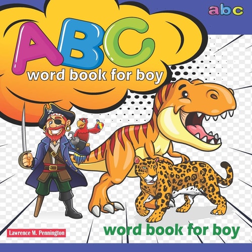 ABC Word Book for Boy (Alphabet Book, Baby Book, Children's Book, Toddler Book)