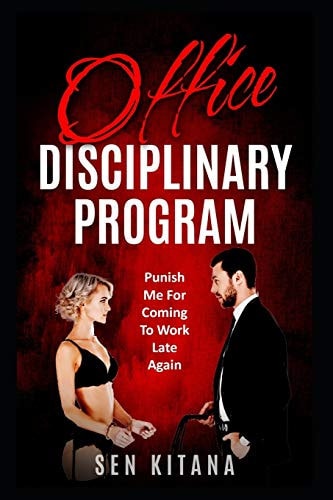 Office Disciplinary Program Punish Me For Coming To Work Late Again
