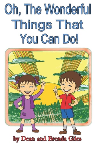 Oh, The Wonderful Things That You Can Do!
