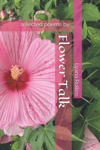 Flower Talk Selected Poems