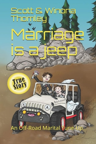 Marriage Is a Jeep An Off-Road Marital Tune-Up