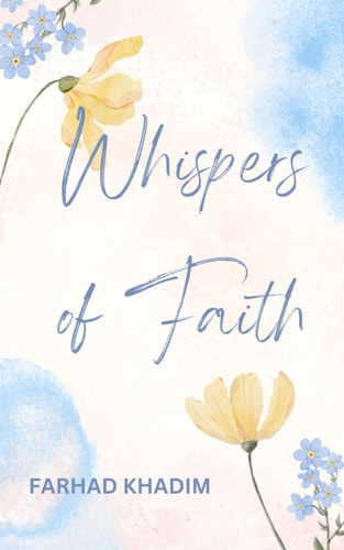 Whispers of Faith Poetry For the Soul