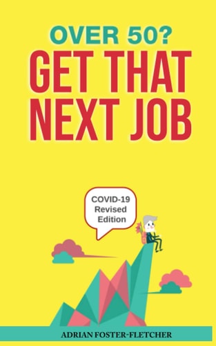 Over 50? Get That Next Job