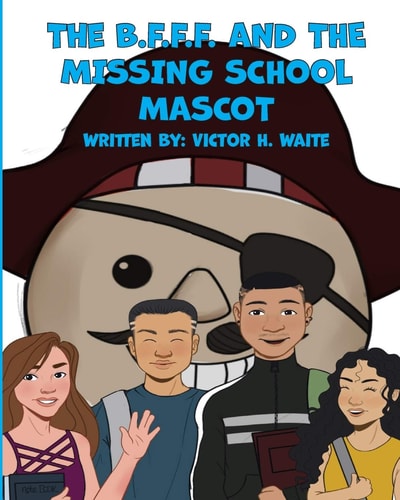 The B.F.F.F. And The Missing School Mascot