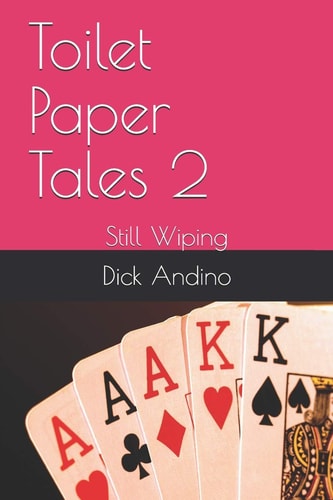 Toilet Paper Tales 2 Still Wiping