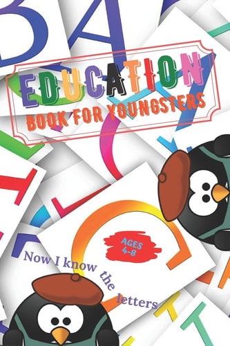 Education Book for Younsters Now I Know the Letters